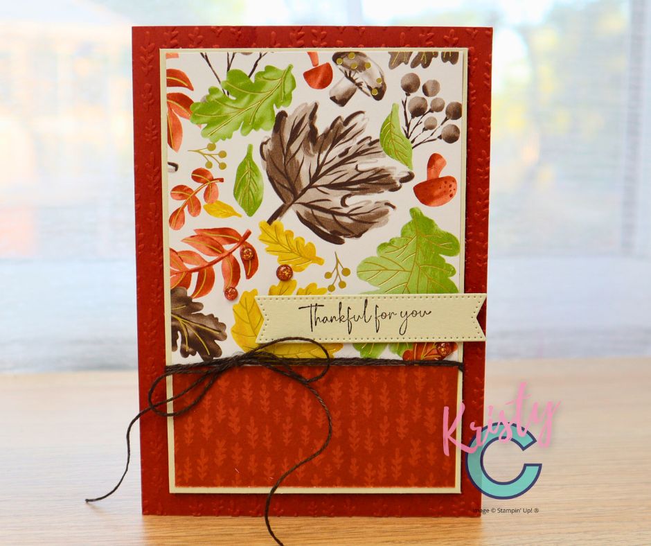 Handmade card featuring fall-inspired patterned paper and ‘Thankful for You’ sentiment using one simple layout.”