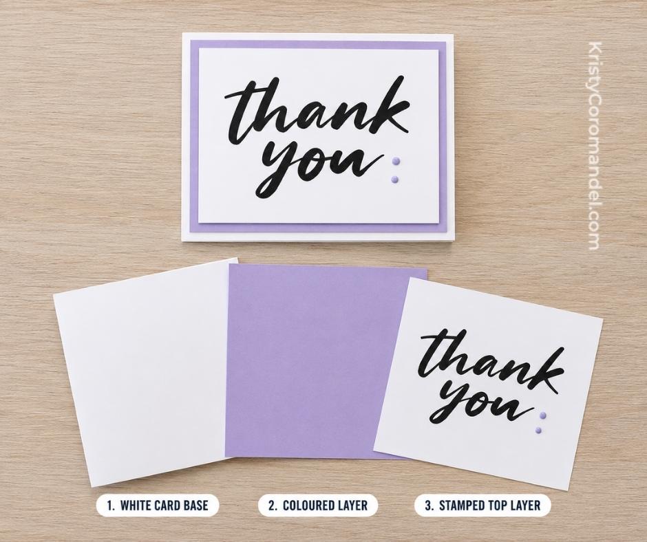 Finished thank you card with three separate cardstock pieces showing a white card base, coloured layer and stamped white top layer.