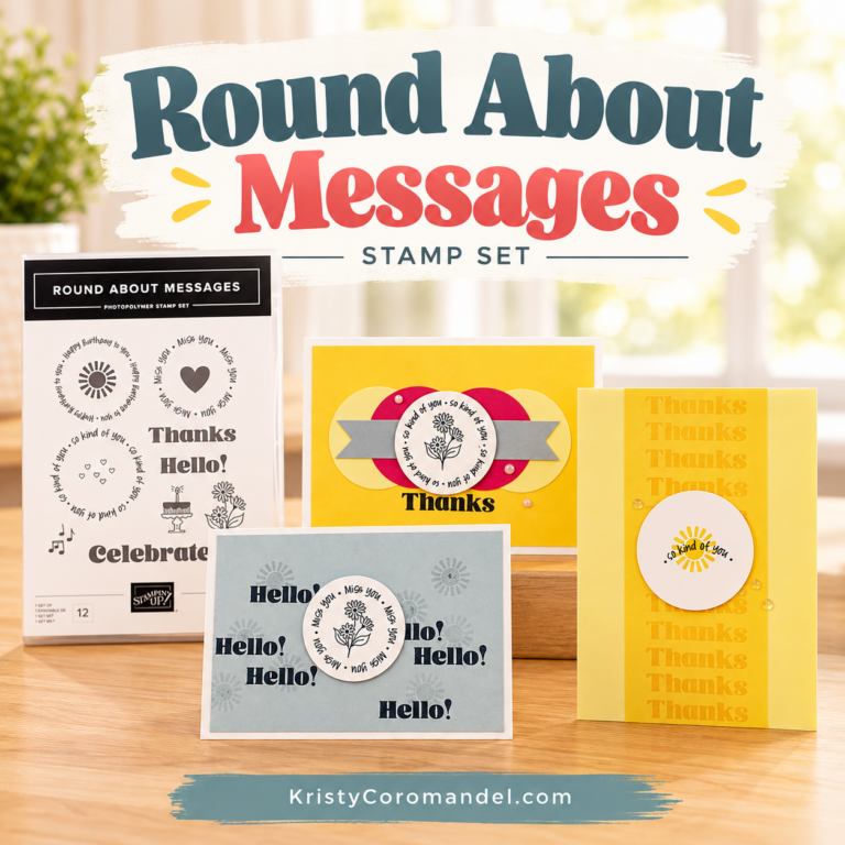 3 Card Ideas with the Round About Messages Stamp Set
