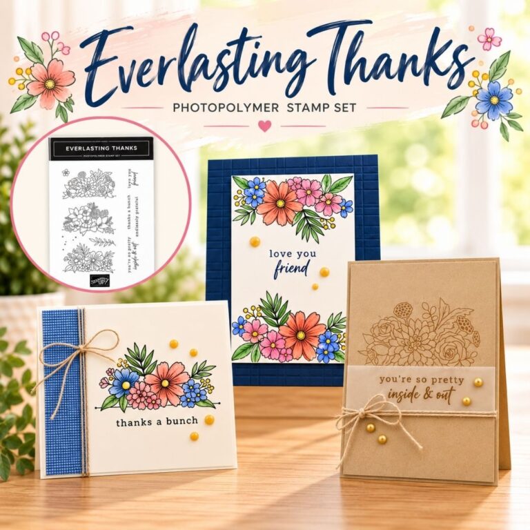 Everlasting Thanks Stamp Set: 3 Floral Card Ideas